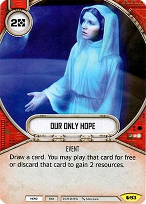 Our Only Hope