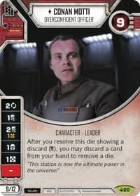 Conan Motti - Overconfident Officer
