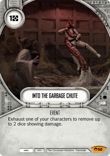 Into the Garbage Chute