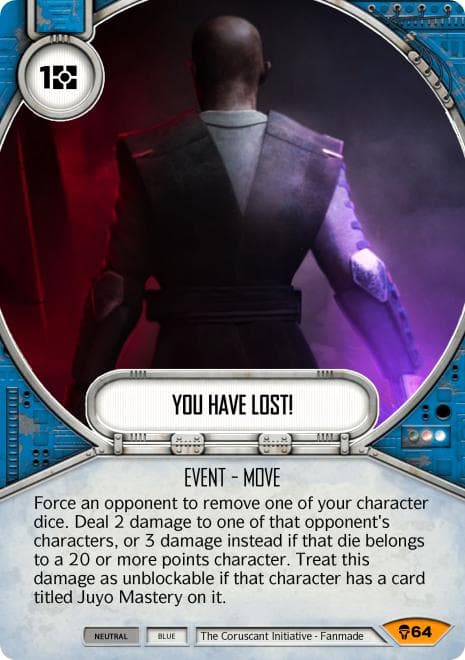 You Have Lost!