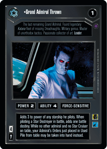 •Grand Admiral Thrawn