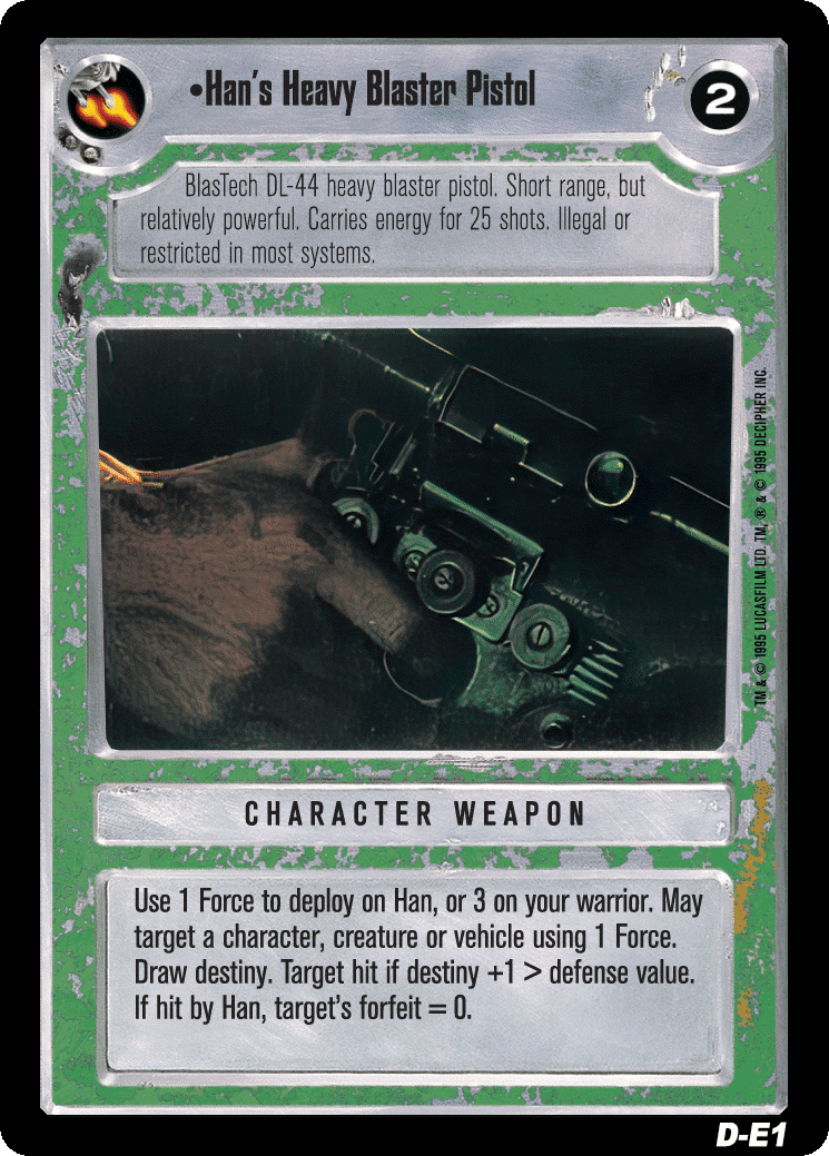 •Han's Heavy Blaster Pistol