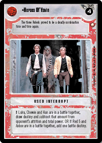 •Heroes Of Yavin