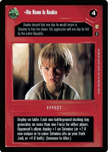 •His Name Is Anakin