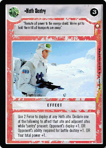 •Hoth Sentry