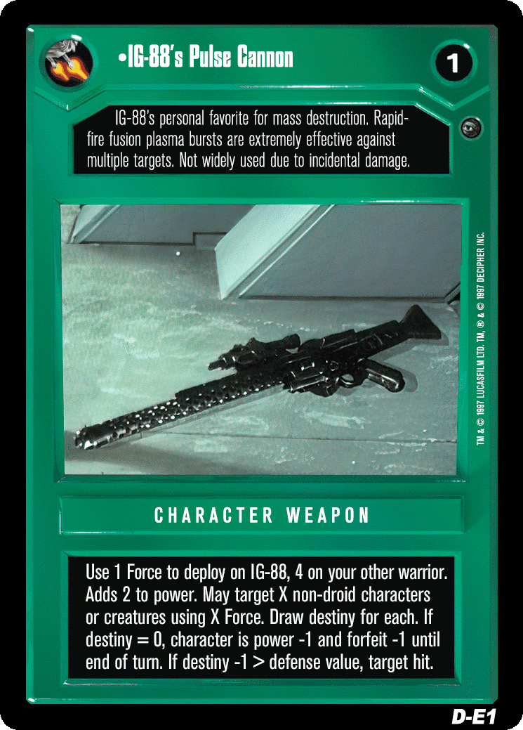 •IG-88's Pulse Cannon