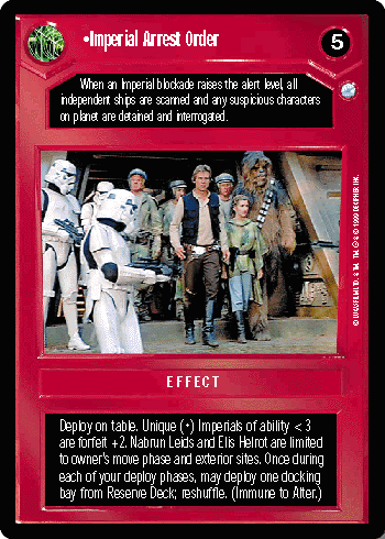 •Imperial Arrest Order