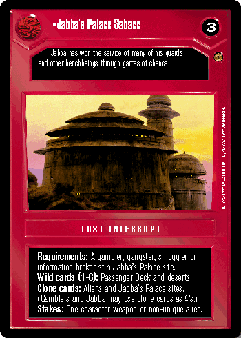 •Jabba's Palace Sabacc