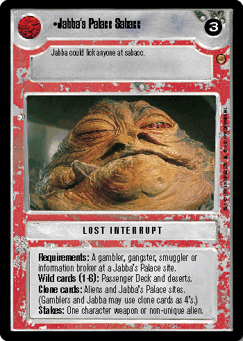 •Jabba's Palace Sabacc
