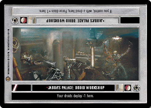 •Jabba's Palace: Droid Workshop
