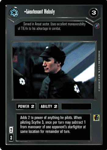 •Lieutenant Hebsly