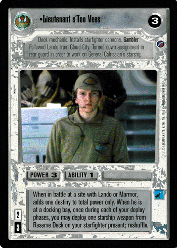 •Lieutenant s'Too Vees