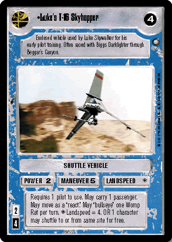 •Luke's T-16 Skyhopper