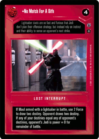 •No Match For A Sith