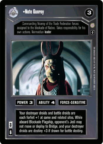 •Nute Gunray