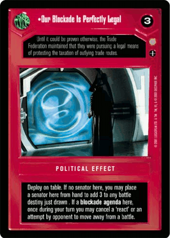 •Our Blockade Is Perfectly Legal
