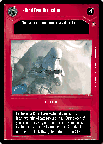 •Rebel Base Occupation