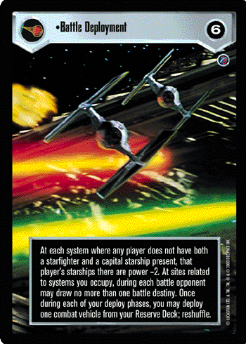 •Battle Deployment