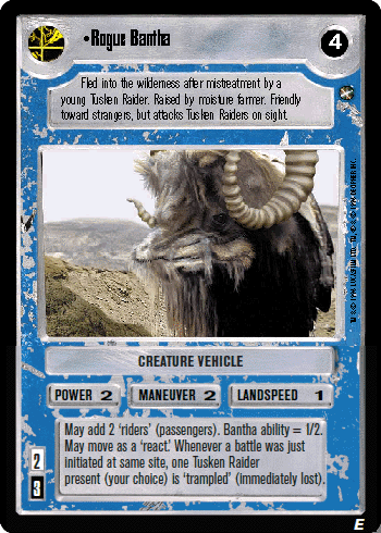 •Rogue Bantha