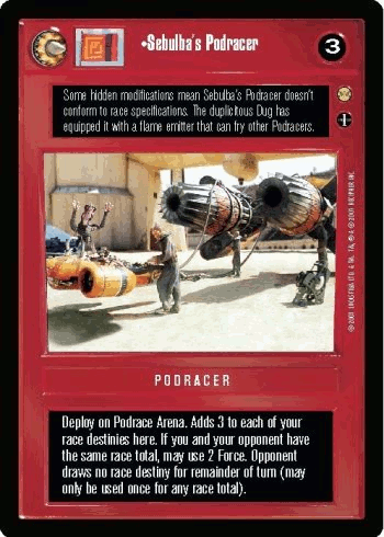 •Sebulba's Podracer
