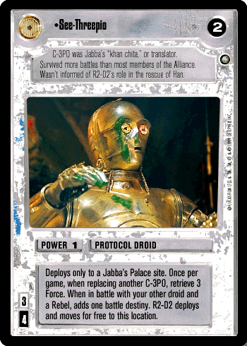 •See-Threepio