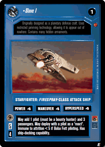•Slave I
