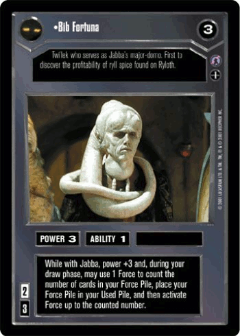 •Bib Fortuna