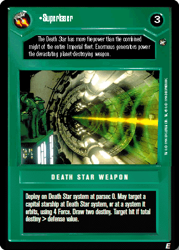 •Superlaser