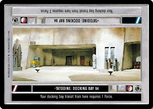 •Tatooine: Docking Bay 94