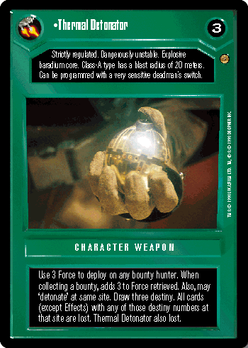 •Thermal Detonator