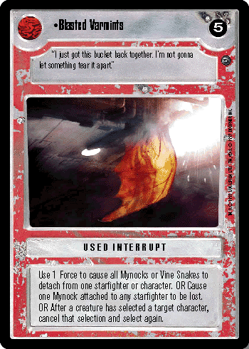 •Blasted Varmints