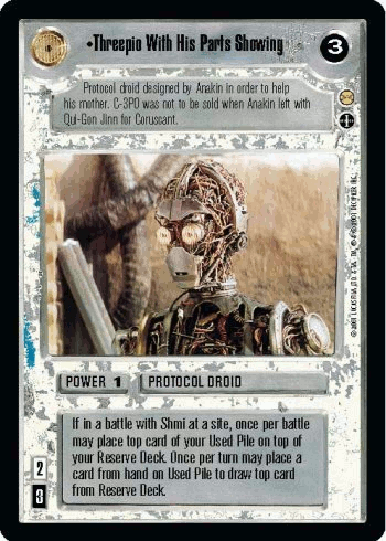•Threepio With His Parts Showing