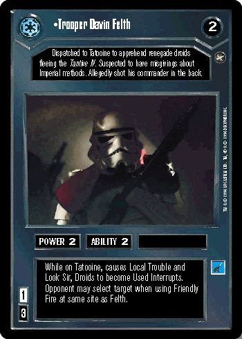 •Trooper Davin Felth