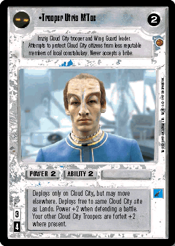 •Trooper Utris M'toc