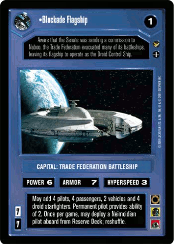 •Blockade Flagship