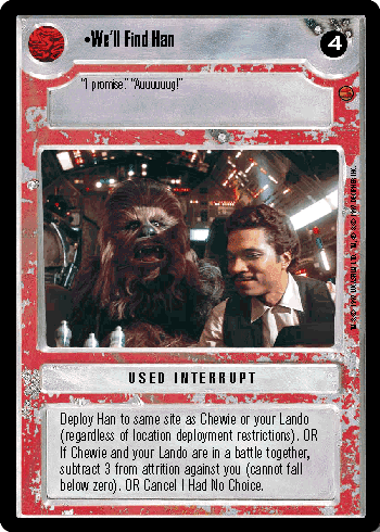 •We'll Find Han