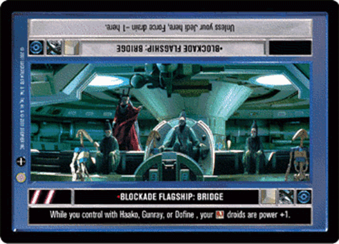 •Blockade Flagship: Bridge