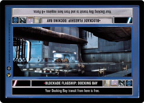 •Blockade Flagship: Docking Bay
