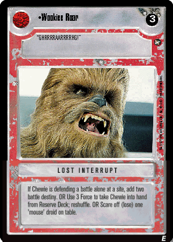 •Wookiee Roar