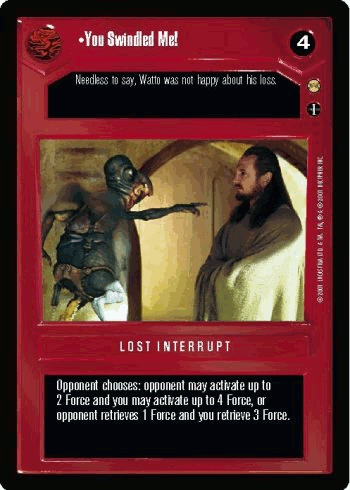 •You Swindled Me!