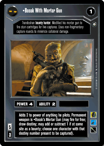 •Bossk With Mortar Gun