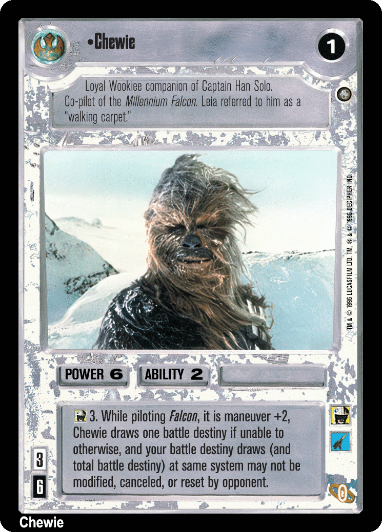 •Chewie (V)