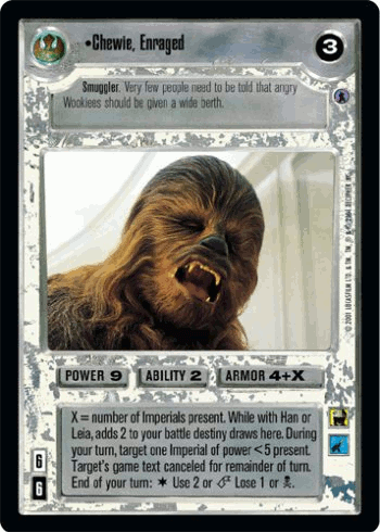 •Chewie, Enraged