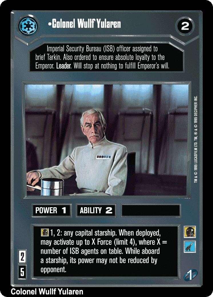 •Colonel Wullf Yularen (V)