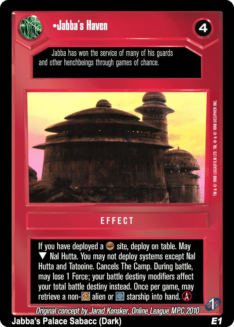 •Jabba's Haven