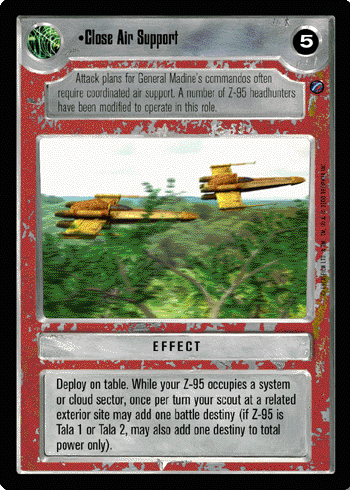 •Close Air Support