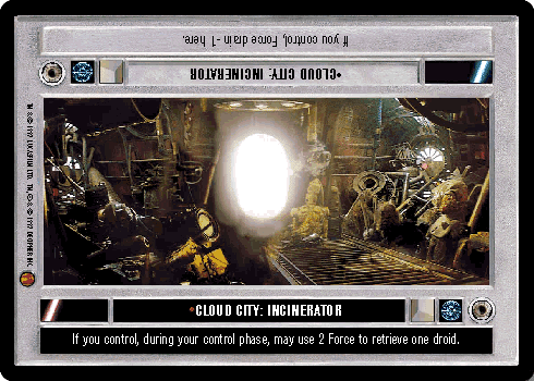 •Cloud City: Incinerator