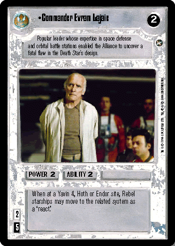 •Commander Evram Lajaie