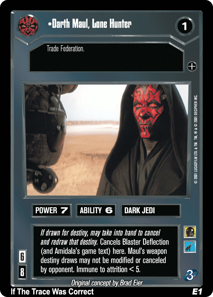 •Darth Maul, Lone Hunter