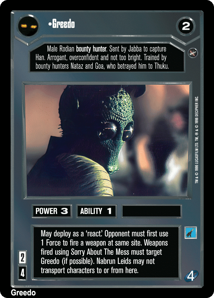•Greedo (V)